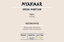 Load image into Gallery viewer, Myanmar Coffee - Indigo Mountain
